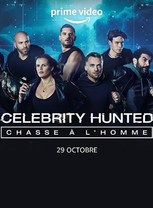 Affiche de la série Celebrity Hunted – Chasse à l’Homme (2021) de . Voir Celebrity Hunted – Chasse à l’Homme en streaming / torrent sur meilleurs-films.fr