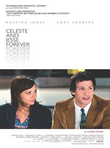 Affiche du film Celeste and Jesse Forever (2012) de Lee Toland Krieger. Voir Celeste and Jesse Forever en streaming / torrent sur meilleurs-films.fr