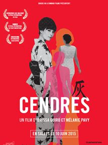 Affiche du film Cendres (2013) de Idrissa Guiro,Mélanie Pavy, Affiche du film Cendres (2013) de Idrissa Guiro,Mélanie Pavy,. Voir Cendres en streaming / torrent sur meilleurs-films.fr