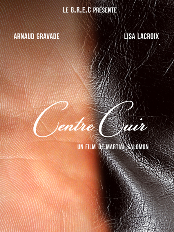 Affiche du court métrage Centre cuir () de Martial Salomon. Voir Centre cuir en streaming / torrent sur meilleurs-films.fr