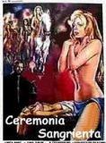 Affiche du film Cérémonie sanglante (1973) de Jorge Grau Affiche du film Cérémonie sanglante (1973) de Jorge Grau. Voir Cérémonie sanglante en streaming / torrent sur meilleurs-films.fr
