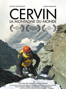 Affiche du film Cervin, la montagne du monde (2015) de Nicolò Bongiorno. Voir Cervin, la montagne du monde en streaming / torrent sur meilleurs-films.fr