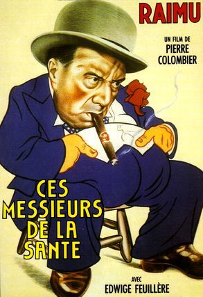 Affiche du film Ces messieurs de la Santé (1934) de Pierre Colombier. Voir Ces messieurs de la Santé en streaming / torrent sur meilleurs-films.fr