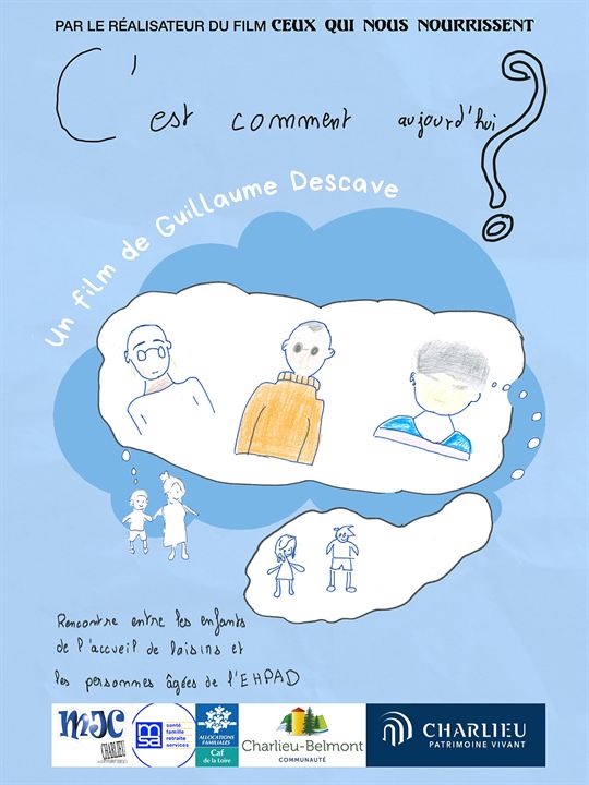 Affiche du film C’est comment aujourd’hui ? (2023) de Guillaume Descave. Voir C’est comment aujourd’hui ? en streaming / torrent sur meilleurs-films.fr