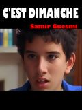 Affiche du court métrage C’est dimanche! () de Samir Guesmi. Voir C’est dimanche! en streaming / torrent sur meilleurs-films.fr