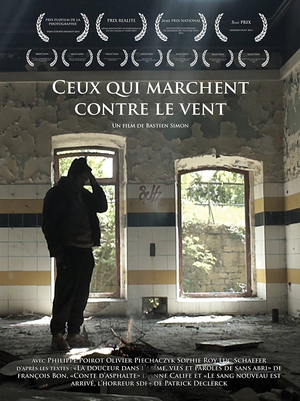 Affiche du court métrage Ceux qui marchent contre le vent (2011) de Bastien Simon Affiche du court métrage Ceux qui marchent contre le vent (2011) de Bastien Simon. Voir Ceux qui marchent contre le vent en streaming / torrent sur meilleurs-films.fr