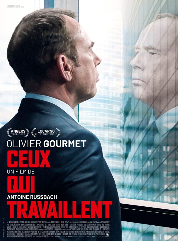 Affiche du film Ceux qui travaillent (2018) de Antoine Russbach Affiche du film Ceux qui travaillent (2018) de Antoine Russbach. Voir Ceux qui travaillent en streaming / torrent sur meilleurs-films.fr