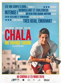 Affiche du film Chala, une enfance cubaine (2014) de Ernesto Daranas. Voir Chala, une enfance cubaine en streaming / torrent sur meilleurs-films.fr