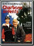 Affiche du film Charbons ardents (1998) de Jean-Michel Carré. Voir Charbons ardents en streaming / torrent sur meilleurs-films.fr