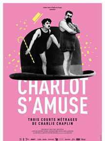 Affiche du film Charlot S’amuse (2019) de Charles Chaplin. Voir Charlot S’amuse en streaming / torrent sur meilleurs-films.fr