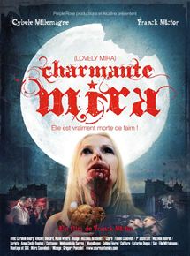 Affiche du film Charmante Mira (2010) de Franck Victor. Voir Charmante Mira en streaming / torrent sur meilleurs-films.fr