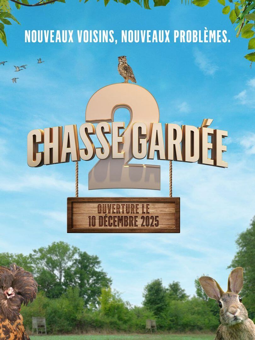 Affiche du film Chasse gardée 2 (2025) de