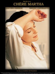 Affiche du film Chère Martha (2001) de Sandra Nettelbeck. Voir Chère Martha en streaming / torrent sur meilleurs-films.fr