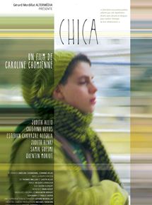 Affiche du film Chica (2018) de Caroline Chomienne. Voir Chica en streaming / torrent sur meilleurs-films.fr