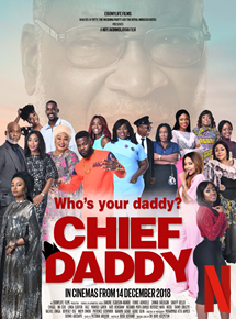 Affiche du film Chief Daddy (2018) de . Voir Chief Daddy en streaming / torrent sur meilleurs-films.fr