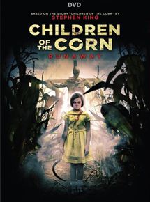 Affiche du film Children Of The Corn: Runaway (2017) de John Gulager. Voir Children Of The Corn: Runaway en streaming / torrent sur meilleurs-films.fr