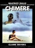 Affiche du film Chimère (1989) de Claire Devers. Voir Chimère en streaming / torrent sur meilleurs-films.fr