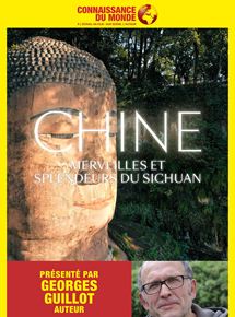 Affiche du film CHINE, Merveilles et splendeurs du Sichuan (2018) de Georges Guillot. Voir CHINE, Merveilles et splendeurs du Sichuan en streaming / torrent sur meilleurs-films.fr