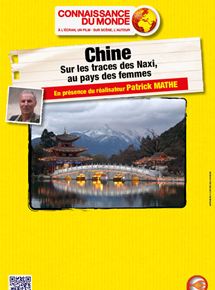 Affiche du film Chine – Sur les traces des Naxi, au pays de femmes (2013) de Patrick Mathé. Voir Chine – Sur les traces des Naxi, au pays de femmes en streaming / torrent sur meilleurs-films.fr