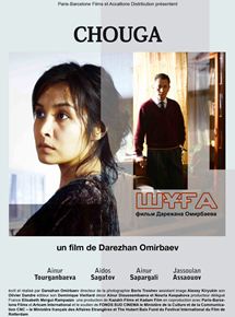 Affiche du film Chouga (2008) de Darezhan Omirbayev Affiche du film Chouga (2008) de Darezhan Omirbayev. Voir Chouga en streaming / torrent sur meilleurs-films.fr