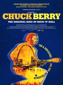 Affiche du film Chuck Berry (2018) de Jon Brewer. Voir Chuck Berry en streaming / torrent sur meilleurs-films.fr