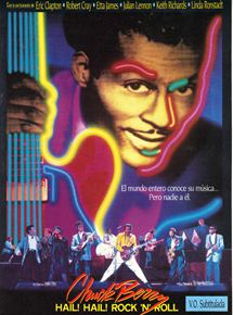 Affiche du film Chuck Berry Hail! Hail! Rock ‘n’ Roll (1987) de Taylor Hackford. Voir Chuck Berry Hail! Hail! Rock ‘n’ Roll en streaming / torrent sur meilleurs-films.fr