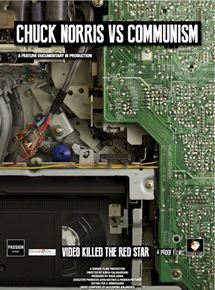 Affiche du film Chuck Norris vs Communism (2015) de Ilinca Calugareanu. Voir Chuck Norris vs Communism en streaming / torrent sur meilleurs-films.fr