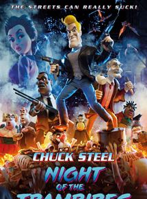Affiche du film Chuck Steel: Night Of The Trampires (2017) de Michael Mort. Voir Chuck Steel: Night Of The Trampires en streaming / torrent sur meilleurs-films.fr