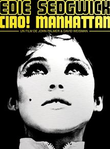 Affiche du film Ciao! Manhattan (1972) de David Weisman. Voir Ciao! Manhattan en streaming / torrent sur meilleurs-films.fr