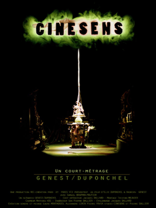 Affiche du court métrage Cinesens (2006) de Elie Duponchel. Voir Cinesens en streaming / torrent sur meilleurs-films.fr