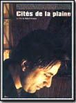 Affiche du film Cités de la plaine (2000) de Robert Kramer. Voir Cités de la plaine en streaming / torrent sur meilleurs-films.fr
