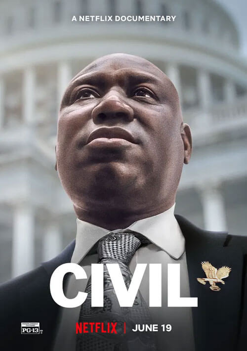 Affiche du film Civil: Ben Crump au service de la justice (2021) de Nadia Hallgren. Voir Civil: Ben Crump au service de la justice en streaming / torrent sur meilleurs-films.fr