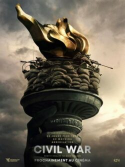 Affiche du film Civil War (2024) de Alex Garland.