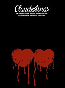 Affiche du film Clandestinos (1987) de Fernando Perez Affiche du film Clandestinos (1987) de Fernando Perez. Voir Clandestinos en streaming / torrent sur meilleurs-films.fr