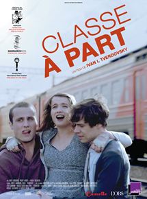 Affiche du film Classe à part (2014) de Ivan I. Tverdovsky Affiche du film Classe à part (2014) de Ivan I. Tverdovsky. Voir Classe à part en streaming / torrent sur meilleurs-films.fr