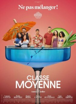 Affiche du film Classe moyenne (2025) de Antony Cordier.