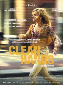 Affiche du film Clean Hands (2016) de Tjebbo Penning Affiche du film Clean Hands (2016) de Tjebbo Penning. Voir Clean Hands en streaming / torrent sur meilleurs-films.fr