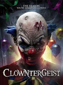 Affiche du film Clowntergeist (2016) de . Voir Clowntergeist en streaming / torrent sur meilleurs-films.fr