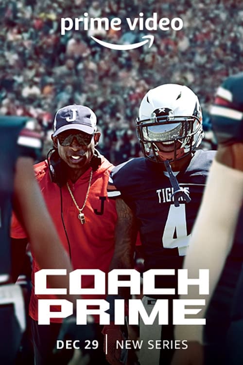 Affiche de la série Coach Prime (2022) de Dana Bahrawy Affiche de la série Coach Prime (2022) de Dana Bahrawy. Voir Coach Prime en streaming / torrent sur meilleurs-films.fr