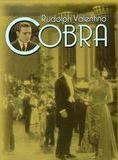 Affiche du film Cobra (1925) de Joseph Henabery. Voir Cobra en streaming / torrent sur meilleurs-films.fr