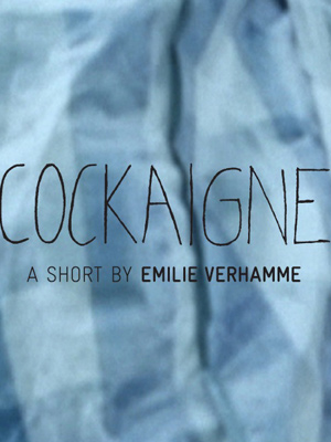 Affiche du court métrage Cockaigne () de Emilie Verhamme. Voir Cockaigne en streaming / torrent sur meilleurs-films.fr