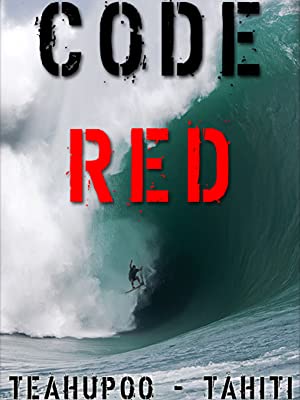 Affiche du court métrage Code Red Tahiti (2011) de Marc-Antoine Bouvant Affiche du court métrage Code Red Tahiti (2011) de Marc-Antoine Bouvant. Voir Code Red Tahiti en streaming / torrent sur meilleurs-films.fr