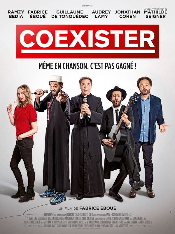 Affiche du film Coexister (2017) de Fabrice Eboué Affiche du film Coexister (2017) de Fabrice Eboué. Voir Coexister en streaming / torrent sur meilleurs-films.fr