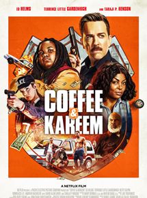 Affiche du film Coffee & Kareem (2020) de Michael Dowse. Voir Coffee & Kareem en streaming / torrent sur meilleurs-films.fr