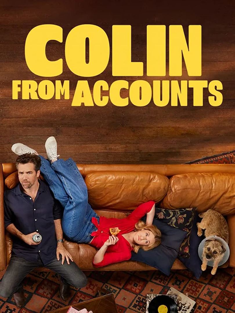 Affiche de la série Colin from Accounts (2022) de Harriet Dyer. Voir Colin from Accounts en streaming / torrent sur meilleurs-films.fr