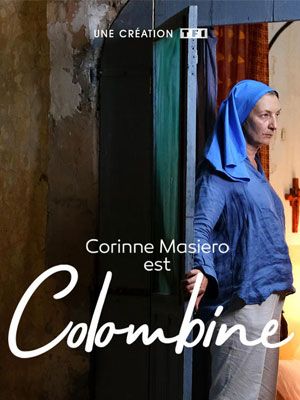 Affiche du film Colombine (2019) de Dominique Baron Affiche du film Colombine (2019) de Dominique Baron. Voir Colombine en streaming / torrent sur meilleurs-films.fr