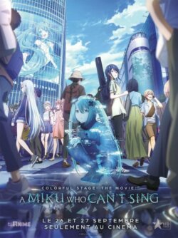 Affiche du film The Colorful Stage! The Movie: A Miku Who Can’t Sing (2025) de Hiroyuki Hata.