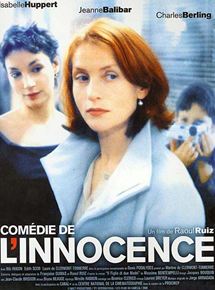 Affiche du film Comédie de l’innocence (2000) de Raoul Ruiz. Voir Comédie de l’innocence en streaming / torrent sur meilleurs-films.fr