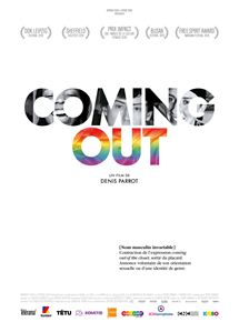 Affiche du film Coming Out (2018) de Denis Parrot. Voir Coming Out en streaming / torrent sur meilleurs-films.fr