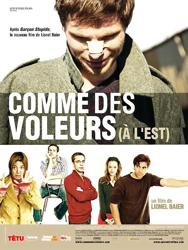 Affiche du film Comme des voleurs (2006) de Lionel Baier. Voir Comme des voleurs en streaming / torrent sur meilleurs-films.fr